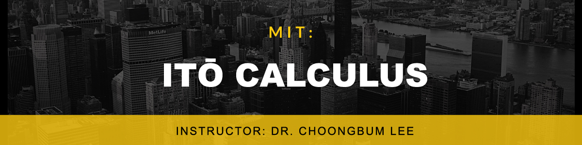 MIT: Itō Calculus
